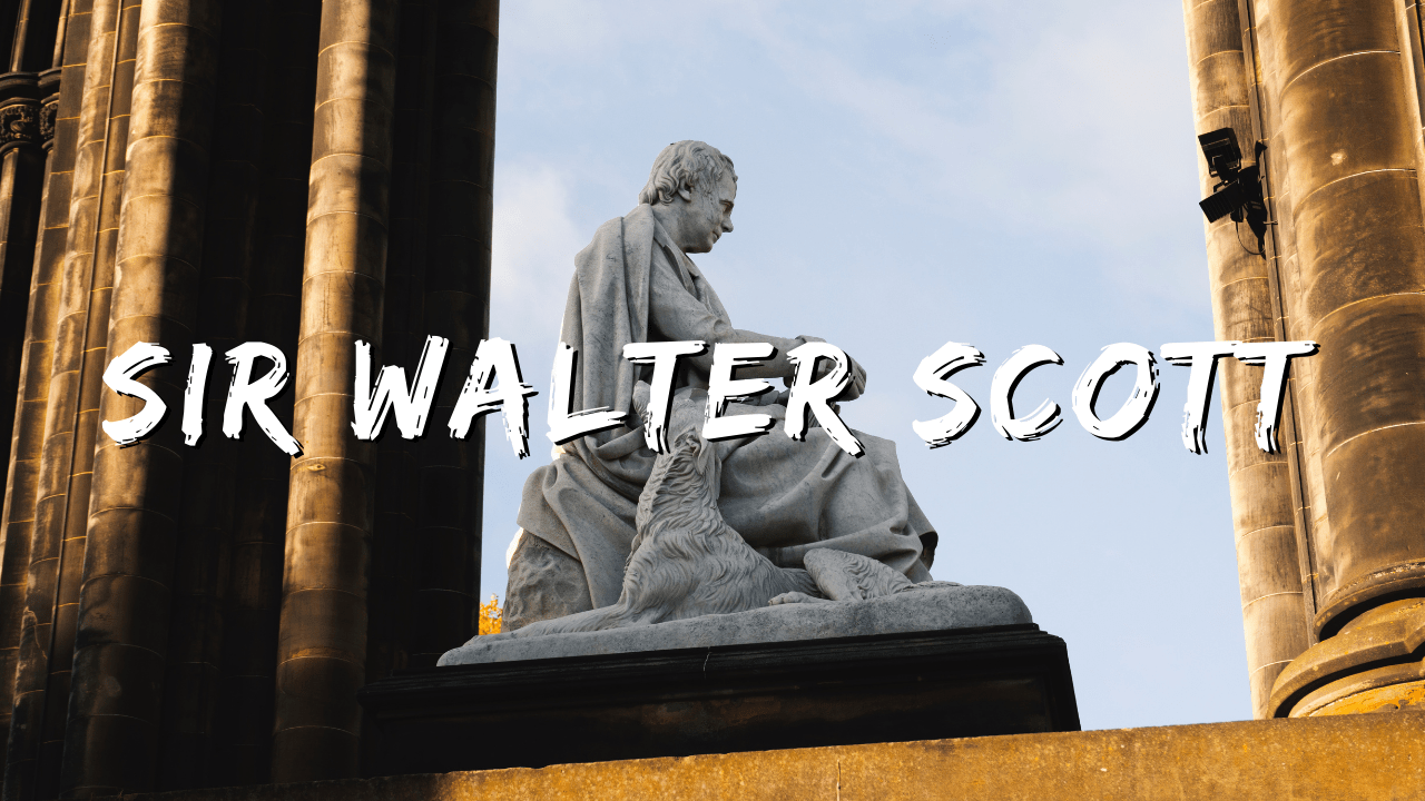 Legacy of Sir Walter Scott